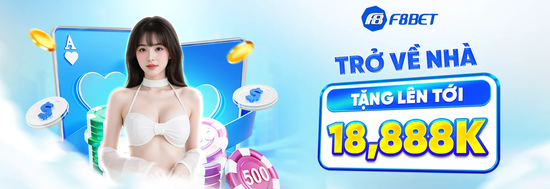 Banner F8BET trở về nhà tặng lên tới 18.888K